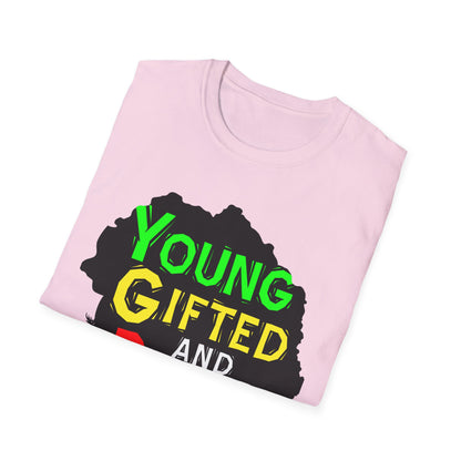 Empowerment Unisex T-Shirt, Young Gifted and Black Graphic Tee, Black History Month Gift, Inspirational Apparel, Casual Everyday Wear