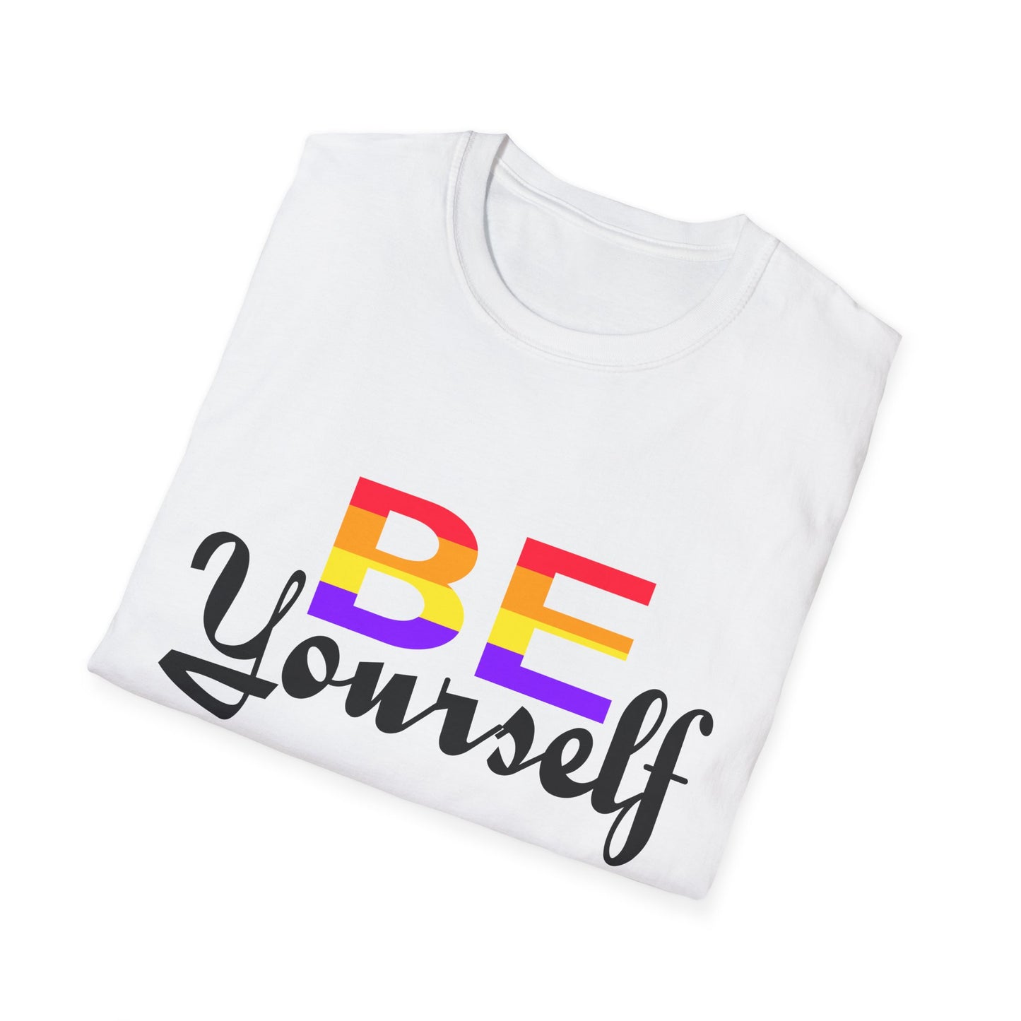 LGBTQ+ Pride Unisex T-Shirt, BE Yourself Quote Tee, Softstyle Graphic Shirt for Pride Month, Affirmation Apparel, Inclusive Fashion