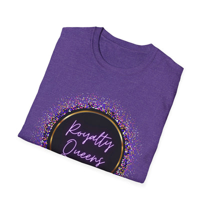 Royalty Queen Unisex Softstyle T-Shirt - Celebrate Empowerment, Perfect Gift for Queens, Birthday, Party, Casual Wear, Inspirational Tee