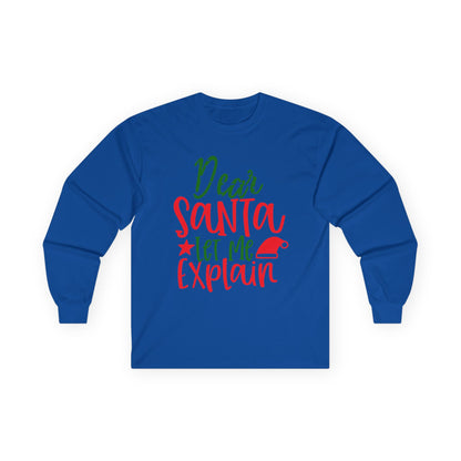 Unisex Holiday Long Sleeve Tee - Perfect for Christmas, Family Gatherings, Fun Gift, Cozy Winter Wear, Dear Santa Design