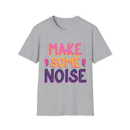 Make Some Noise Unisex Softstyle T-Shirt, Music Lovers Tee, Party Shirt, Gift for Friends, Festival Attire