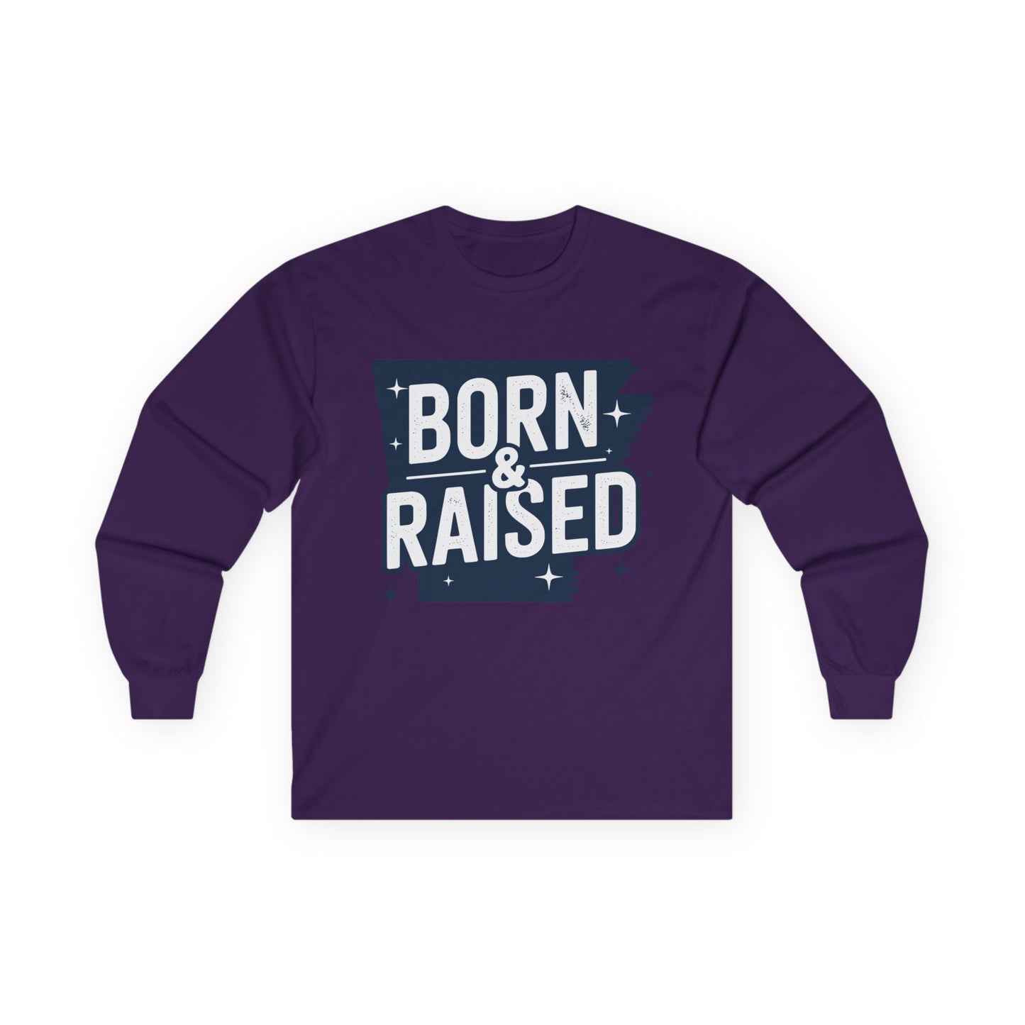 Born & Raised Long Sleeve Tee — State Pride Graphic Shirt