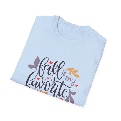 Fall is My Favorite Season Unisex T-Shirt | Autumn Tee, Seasonal Gift, Cozy Wear, Thanksgiving Apparel, Fall Fashion