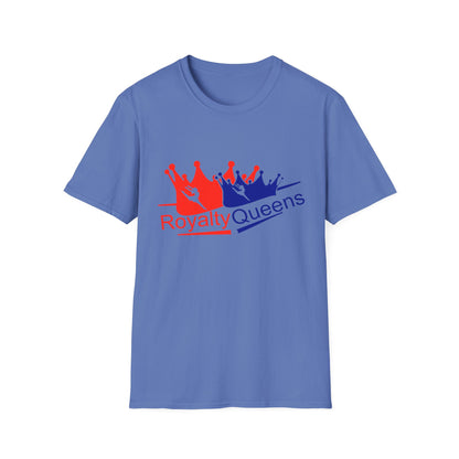 Royalty Queens Unisex Softstyle T-Shirt - Fun Statement Tee for Celebrations, Gifts, Birthdays, or Everyday Style