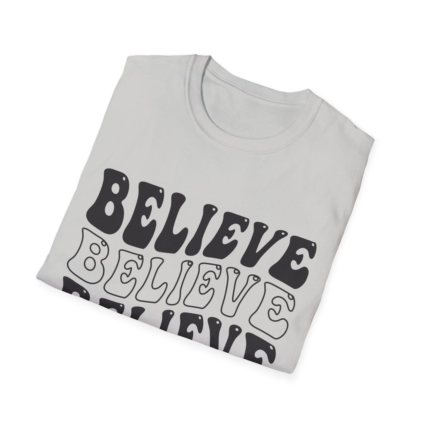 Believe Graphic Tee - Unisex Softstyle T-Shirt, Inspirational Shirt, Motivational Gift, Casual Wear, Everyday Style