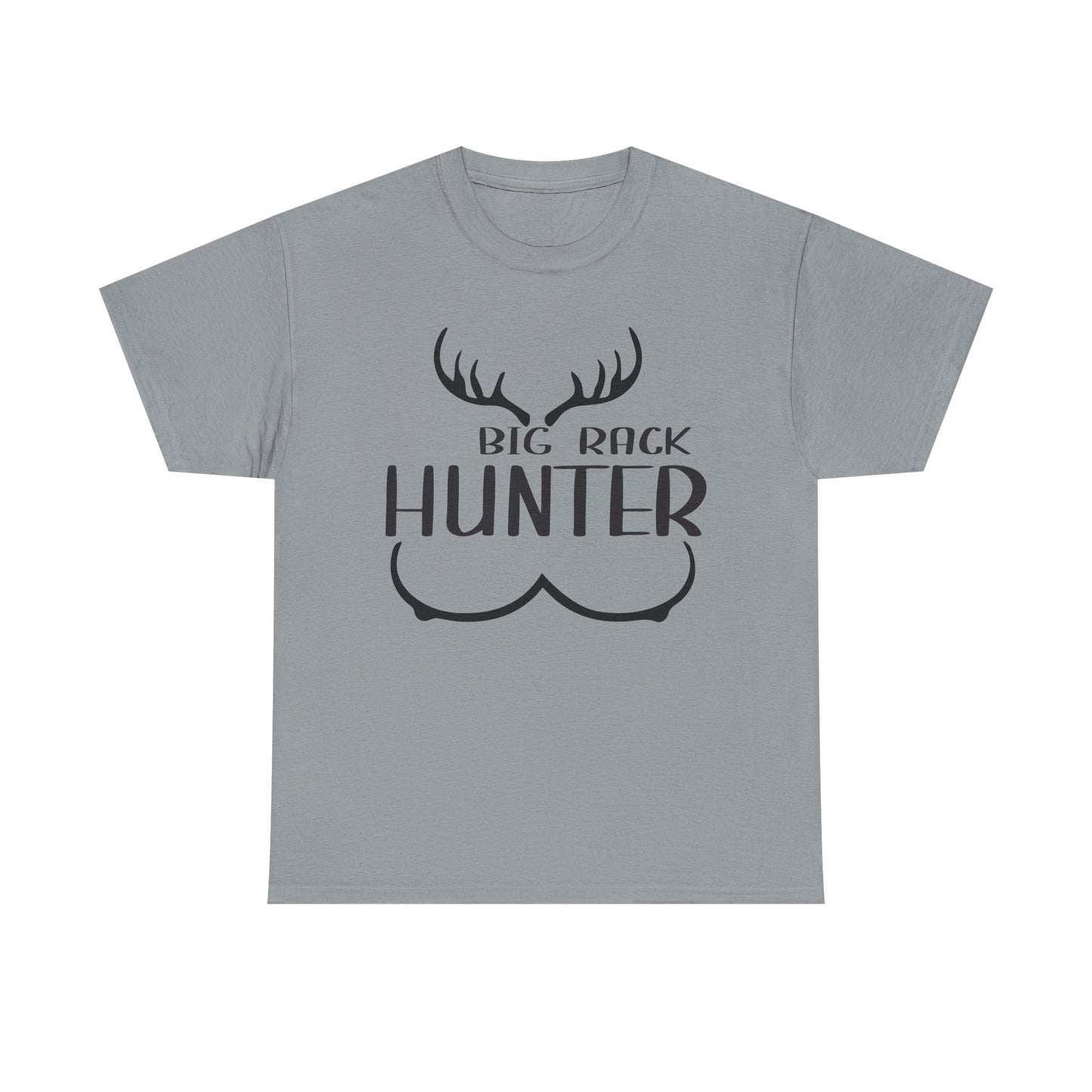 Hunting Humor Tee, Big Rack Hunter, Funny Hunter Shirt, Outdoor Apparel, Gift for Hunting Enthusiasts