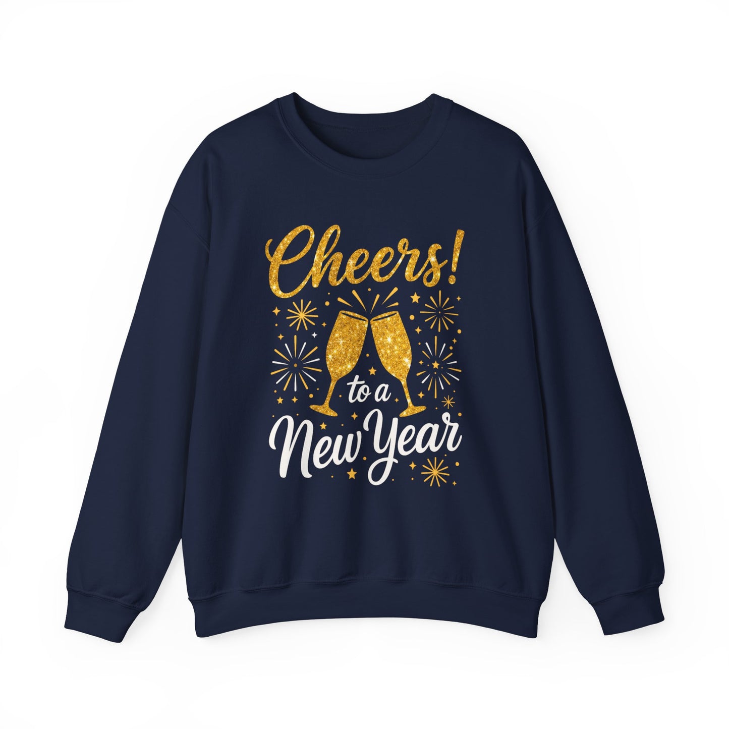 Cheers to a New Year Sweatshirt — New Year’s Eve Celebration Crewneck