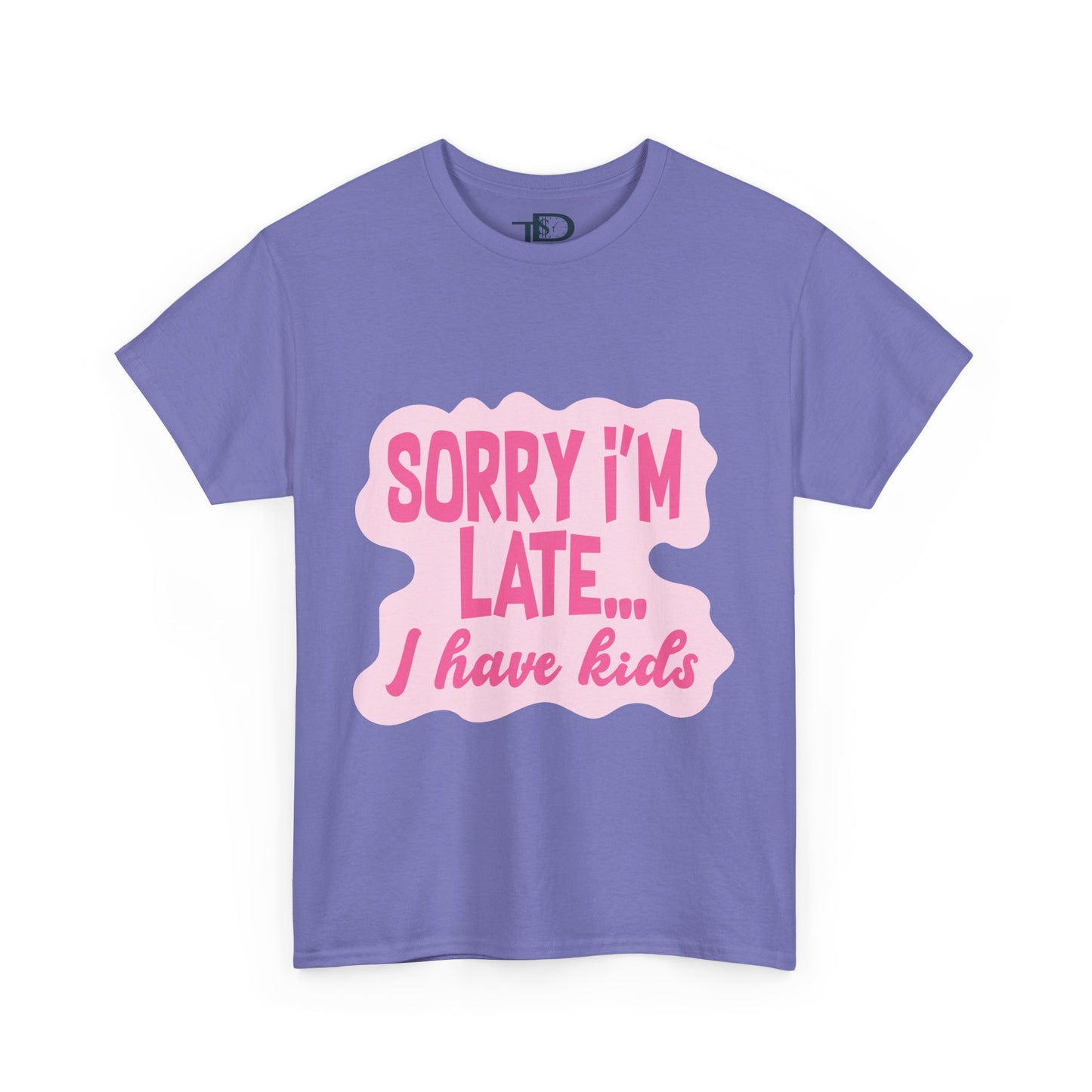 Funny Unisex Heavy Cotton Tee - 'Sorry I’m Late... I Have Kids'