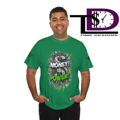 Money Power Unisex Heavy Cotton Tee | Statement Shirt, Motivational Apparel, Gift for Him, Streetwear, Casual T-Shirt