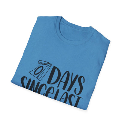 Funny Unisex Softstyle T-Shirt - 'Days Since Last Incident' Humor Tee