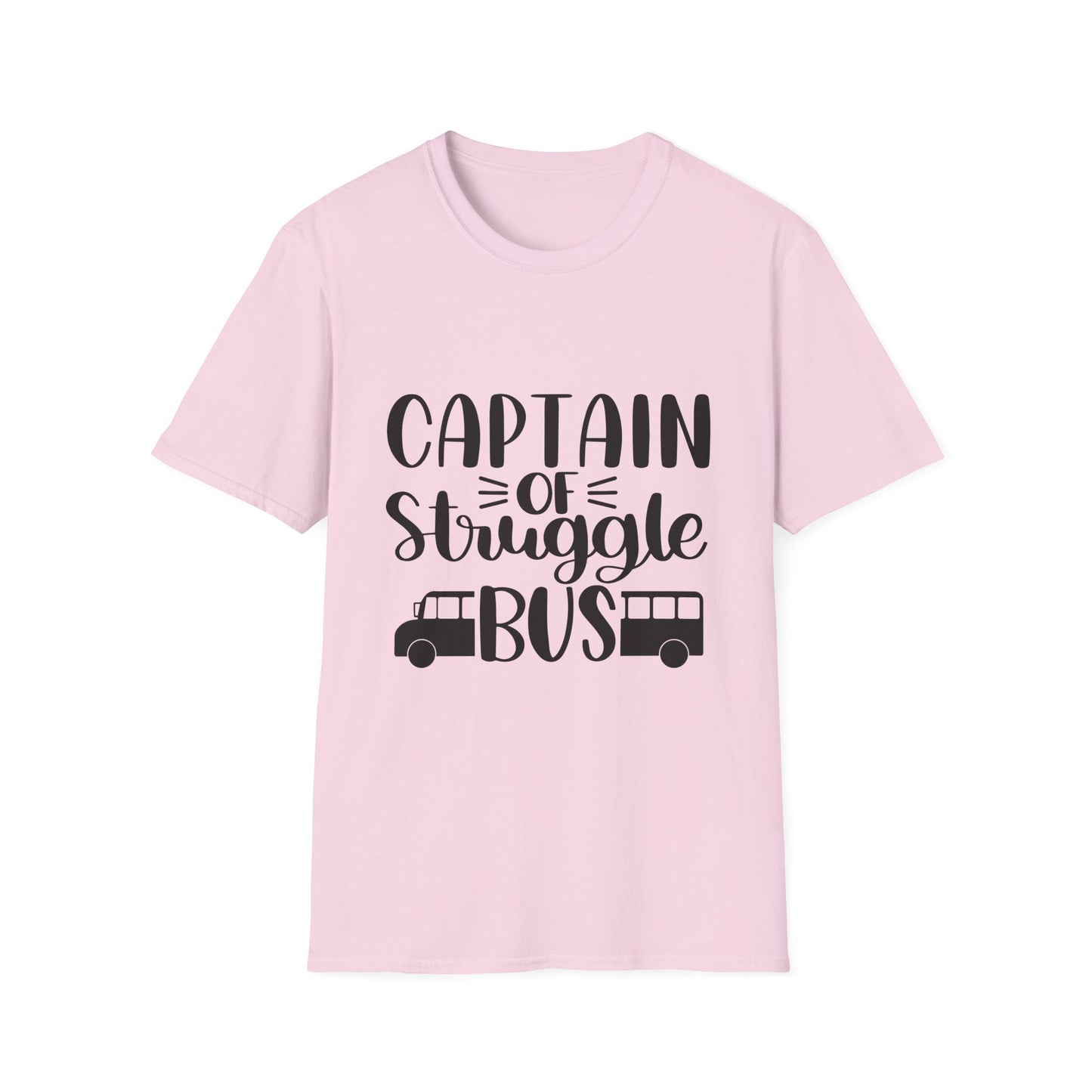 Captain of the Struggle Bus Unisex Softstyle T-Shirt