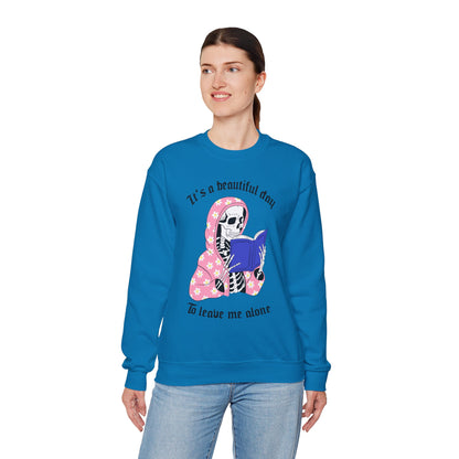 Unisex Heavy Blend™ Crewneck Sweatshirt - "It's a Beautiful Day to Leave Me Alone" Cozy Graphic