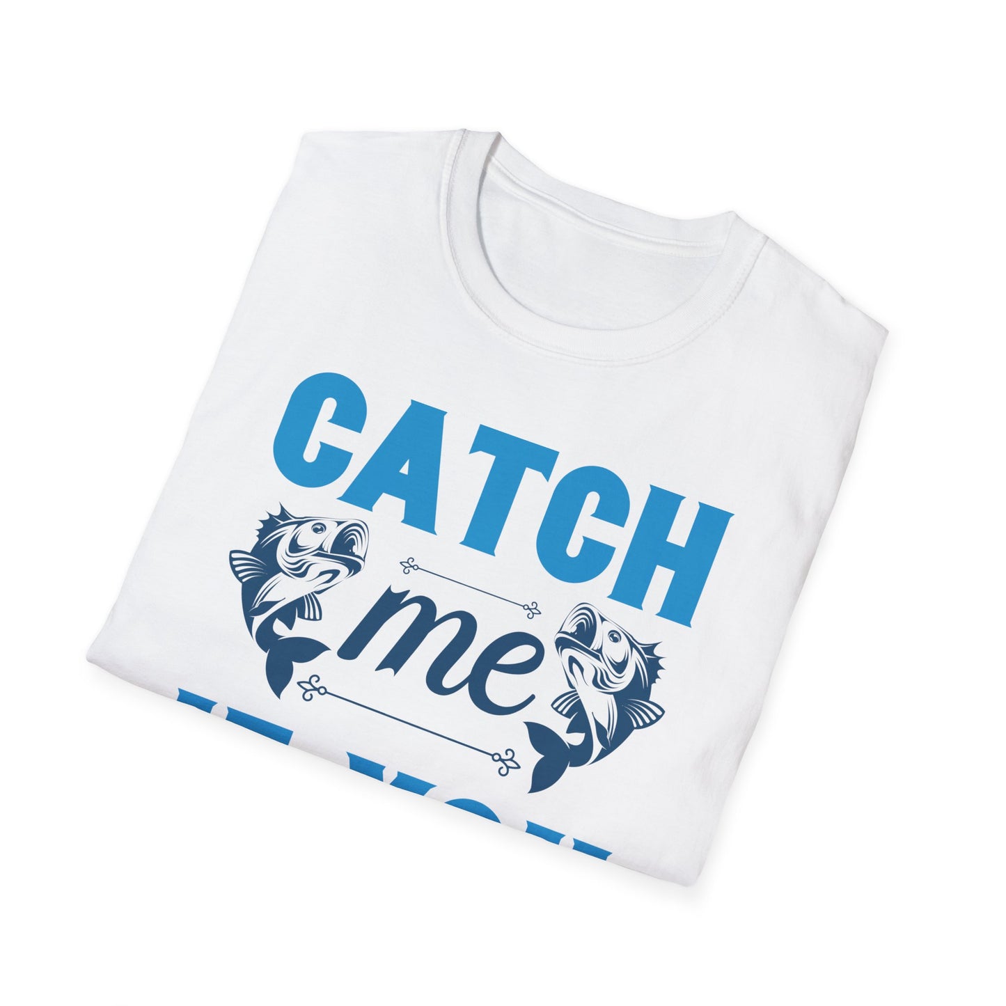 Catch Me If You Can Unisex Softstyle T-Shirt, Funny Tee, Gift for Game Lovers, Casual Wear, Birthday Gift, Graphic T-Shirt