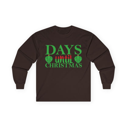 Christmas Countdown Long Sleeve Tee, Holiday Shirt, Unisex Christmas Apparel, Countdown to Christmas Gift, Seasonal T-Shirt