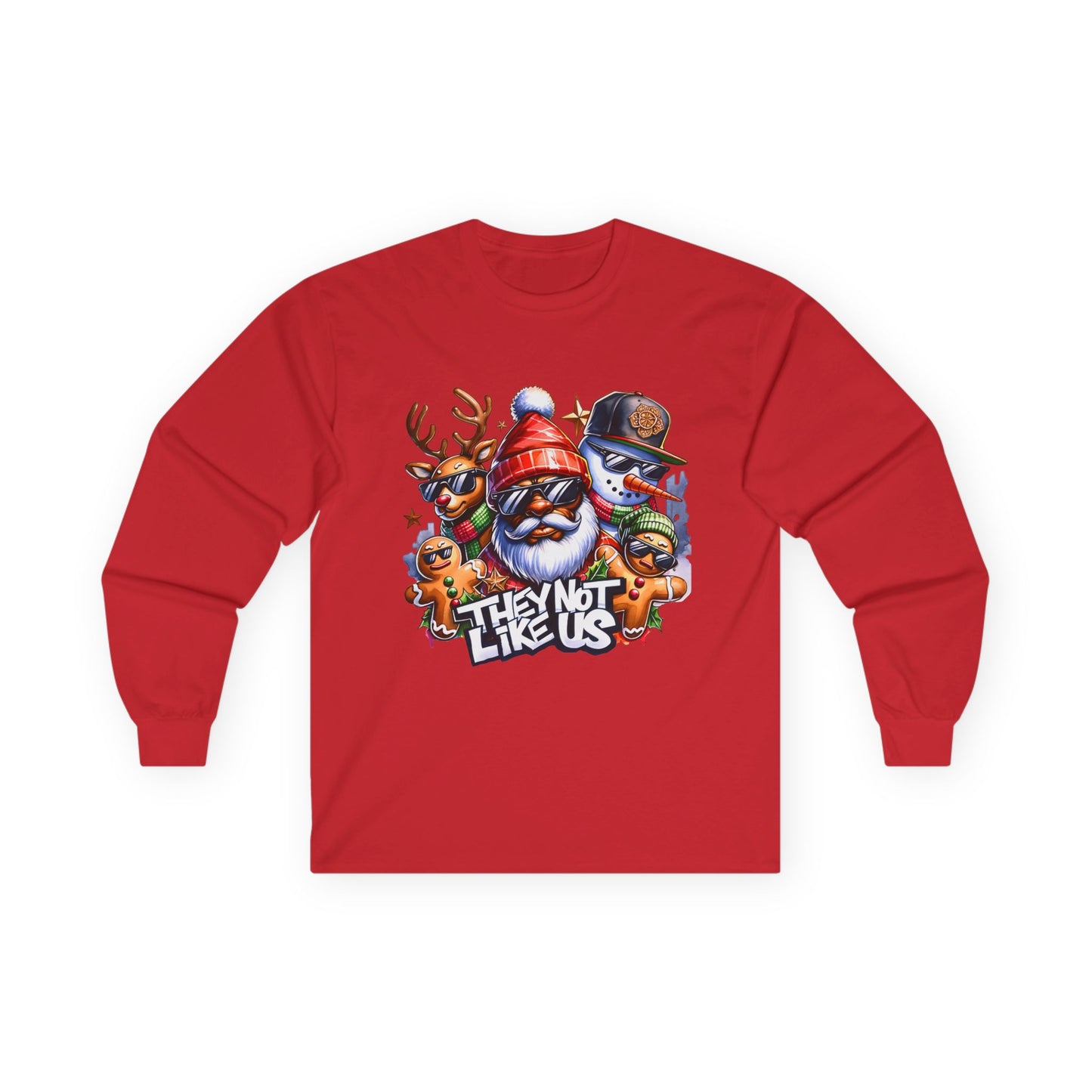 Long Sleeve Tee — Festive 'They Not Like Us' Holiday Crew (Santa & Reindeer Graphic)