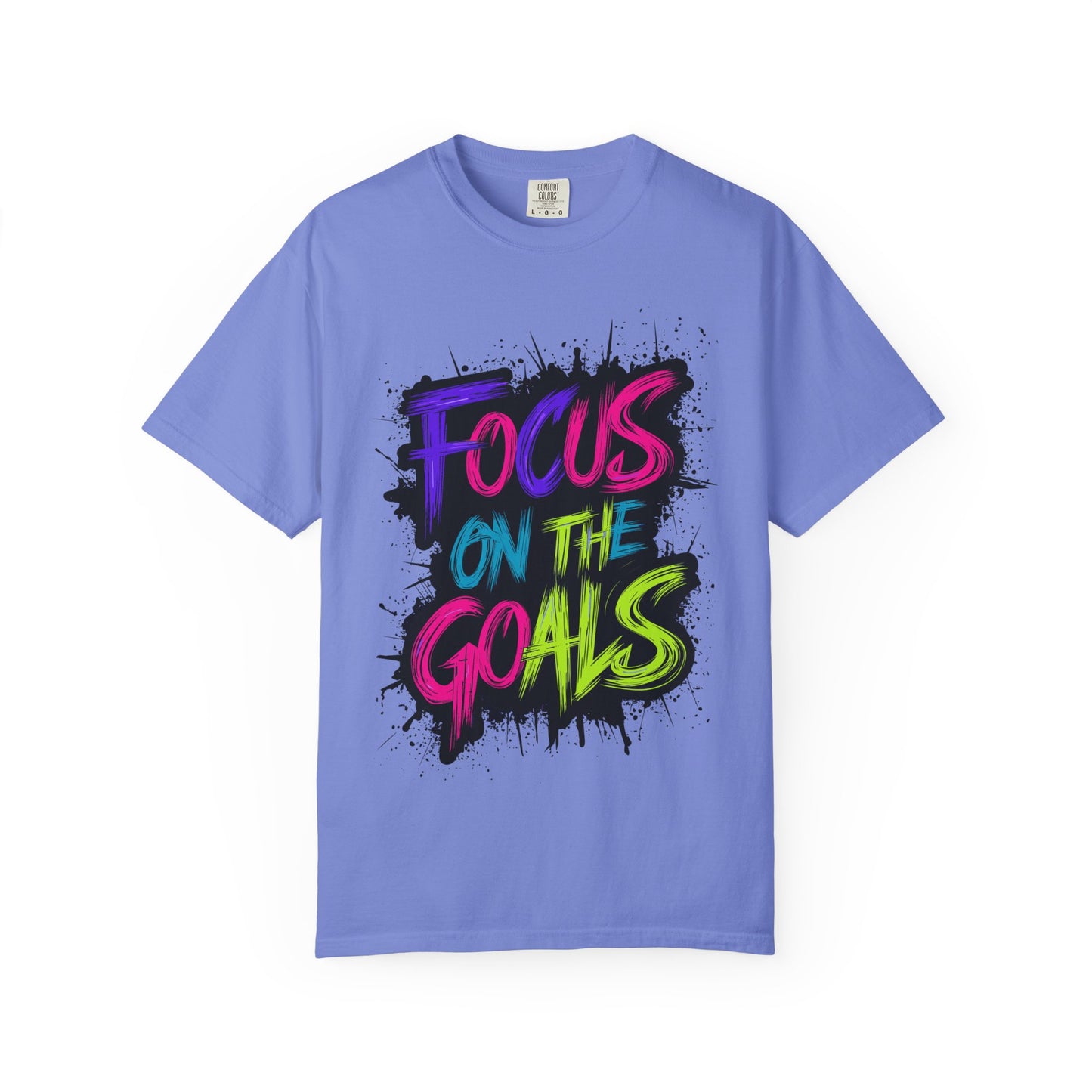 Vibrant Inspirational T-Shirt - Focus on the Goals - Unisex Motivational Tee, Goal Setting Shirt, Fitness Reminder, Gift for Dreamers