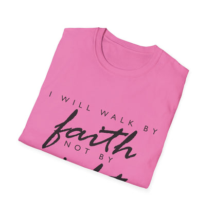 Inspirational Faith T-Shirt - Walk by Faith Not by Sight - Unisex Softstyle Tee