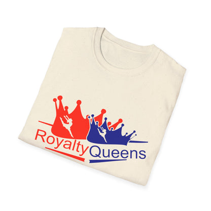 Royalty Queens Unisex Softstyle T-Shirt - Fun Statement Tee for Celebrations, Gifts, Birthdays, or Everyday Style