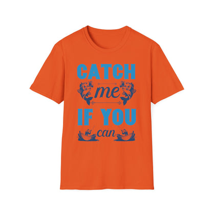 Catch Me If You Can Unisex Softstyle T-Shirt, Funny Tee, Gift for Game Lovers, Casual Wear, Birthday Gift, Graphic T-Shirt