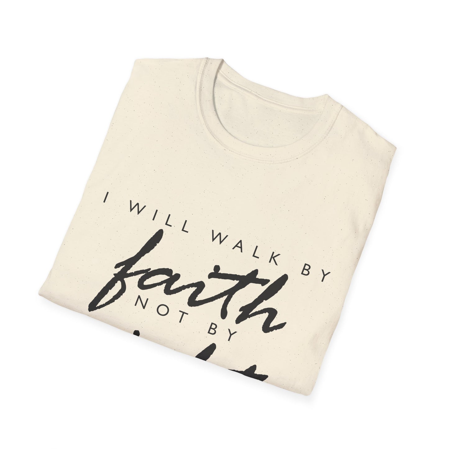 Inspirational Faith T-Shirt - Walk by Faith Not by Sight - Unisex Softstyle Tee