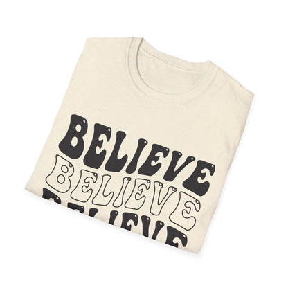Believe Graphic Tee - Unisex Softstyle T-Shirt, Inspirational Shirt, Motivational Gift, Casual Wear, Everyday Style