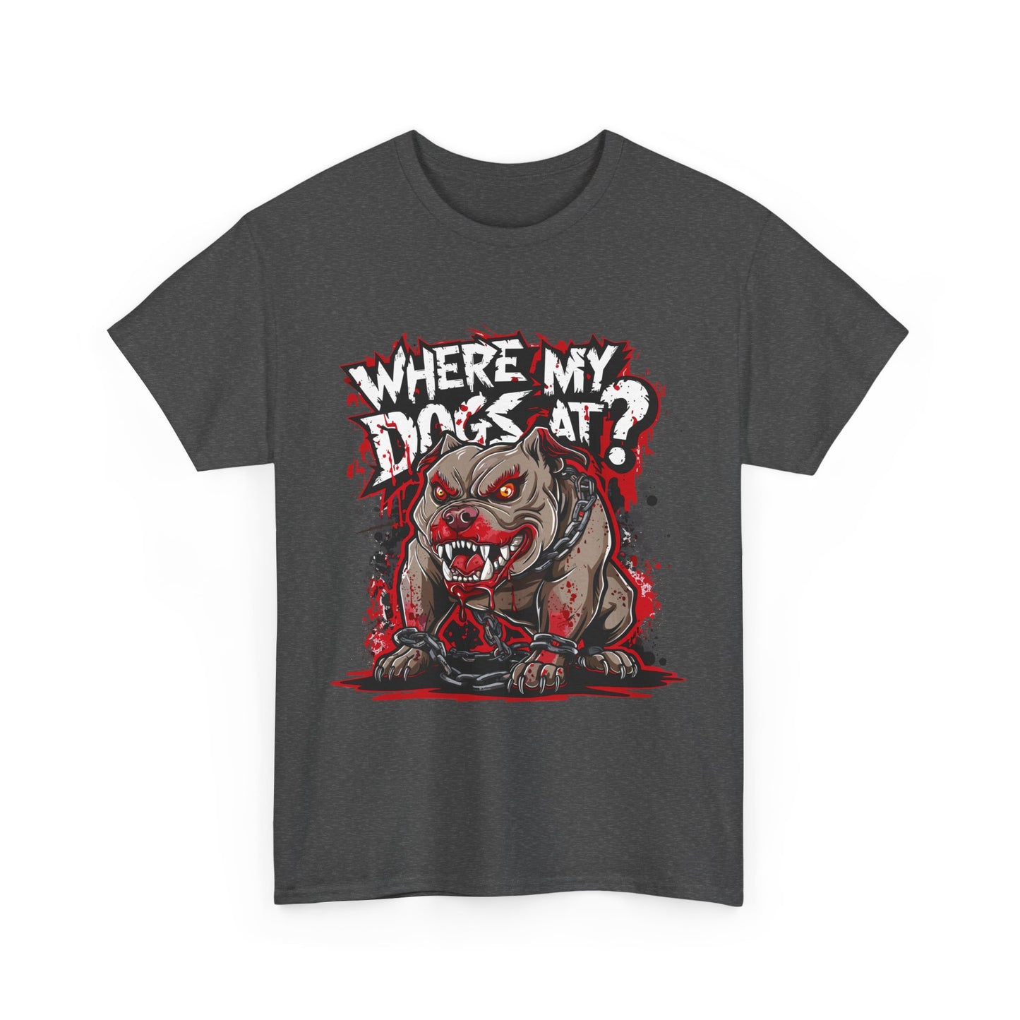 Unisex Graphic Tee - "Where My Dogs At?" Horror Style, Perfect for Halloween, Dog Lovers, Casual Wear