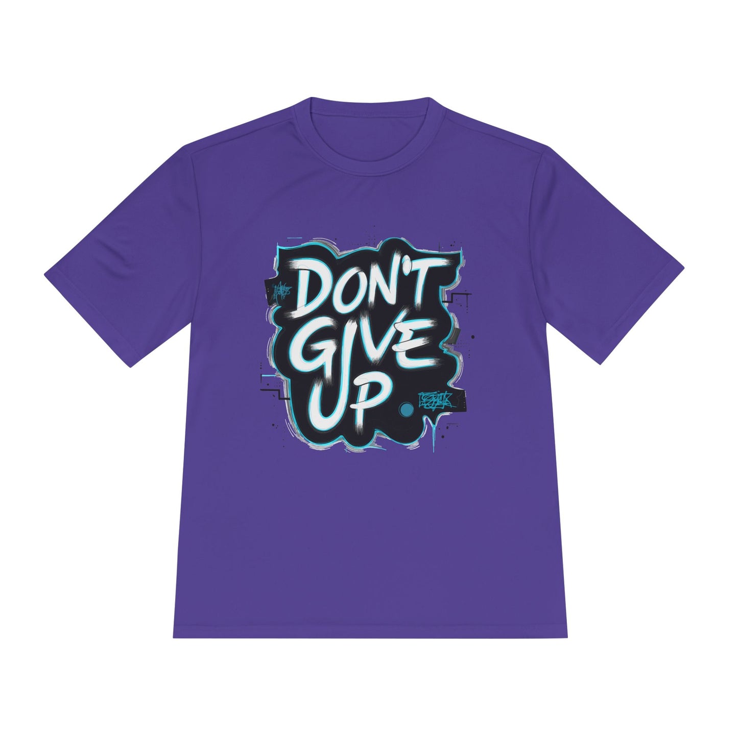 Motivational Wicking Tee – Don't Give Up, Gym Shirt, Fitness Apparel, Inspirational Top, Workout Gear, Casual Wear