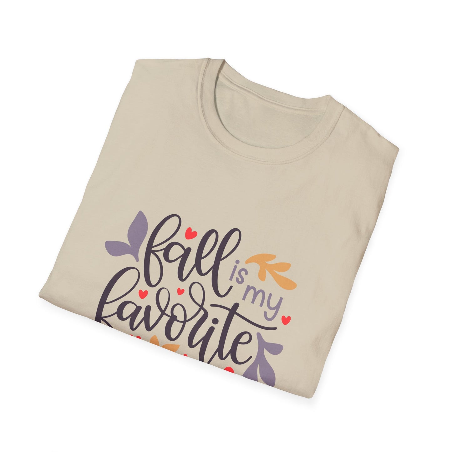 Fall is My Favorite Season Unisex T-Shirt | Autumn Tee, Seasonal Gift, Cozy Wear, Thanksgiving Apparel, Fall Fashion