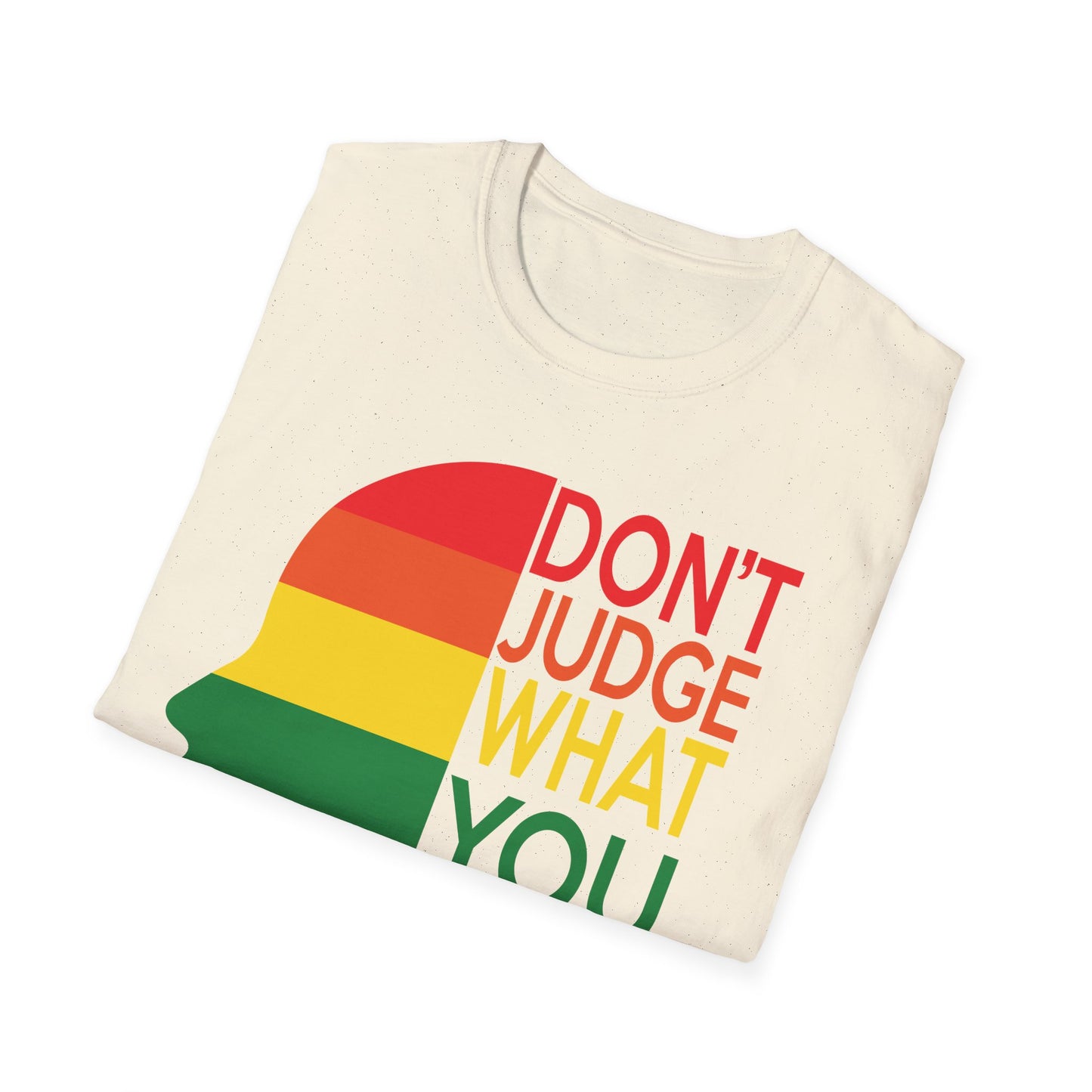 Pride Message Unisex T-Shirt - LGBTQ+ Pride Tee, Rainbow Graphic Shirt, Inclusive Fashion, Gift for Allies, Don't Judge Shirt