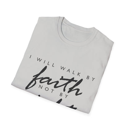 Inspirational Faith T-Shirt - Walk by Faith Not by Sight - Unisex Softstyle Tee