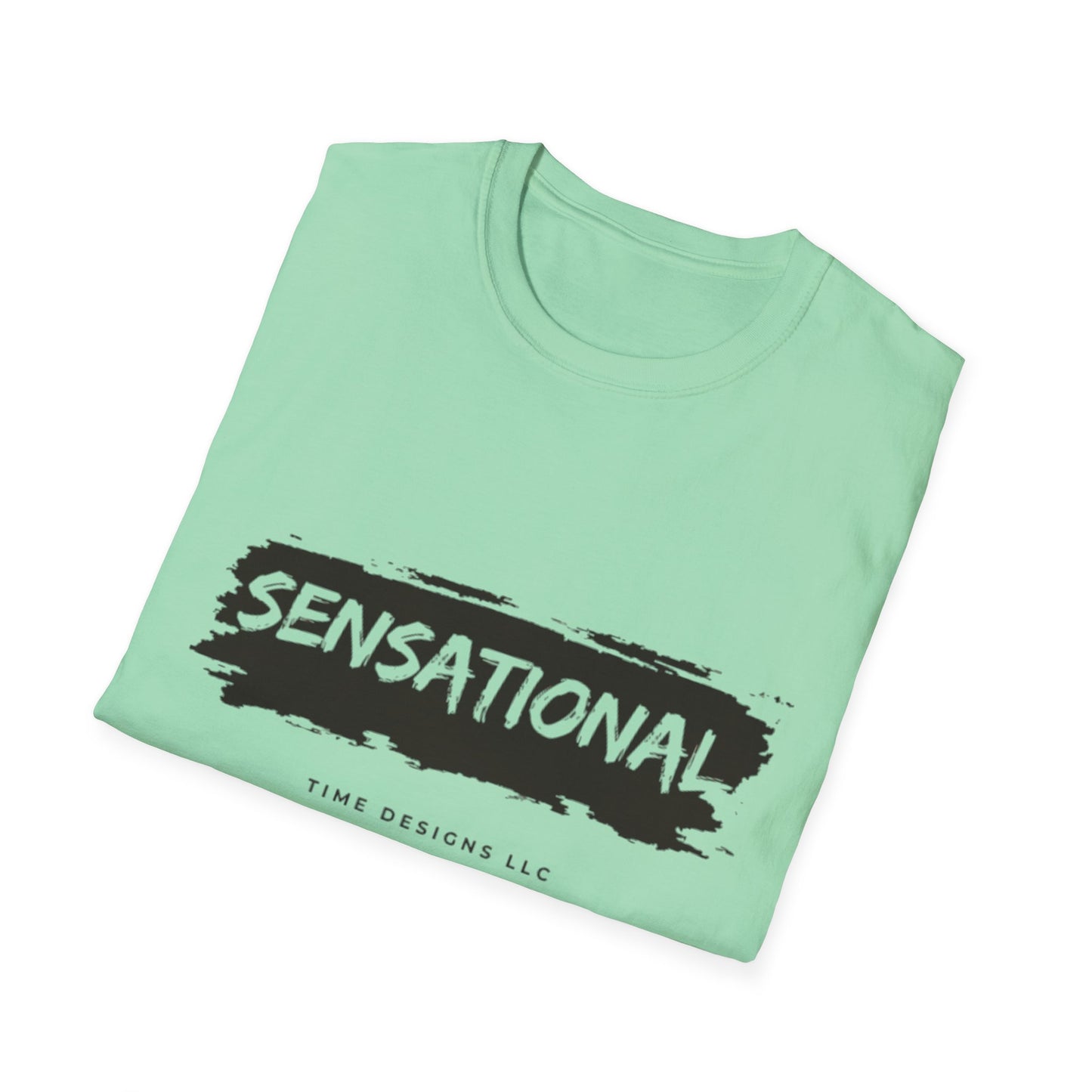 Unisex Softstyle T-Shirt - Sensational Graphic Tee, Casual Wear, Gift for Friends, Everyday Fashion, Motivational Message