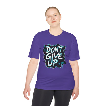 Motivational Wicking Tee – Don't Give Up, Gym Shirt, Fitness Apparel, Inspirational Top, Workout Gear, Casual Wear