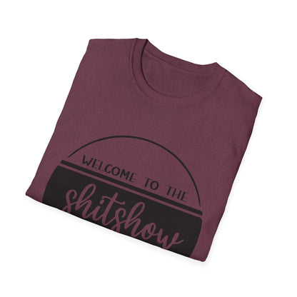 Welcome to the Shitshow Unisex Softstyle T-Shirt - Fun Party Humor Tee