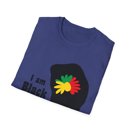I Am Black History Unisex Softstyle T-Shirt | Black History Month Gift, Empowerment Shirt, Cultural Pride Tee, Education Awareness