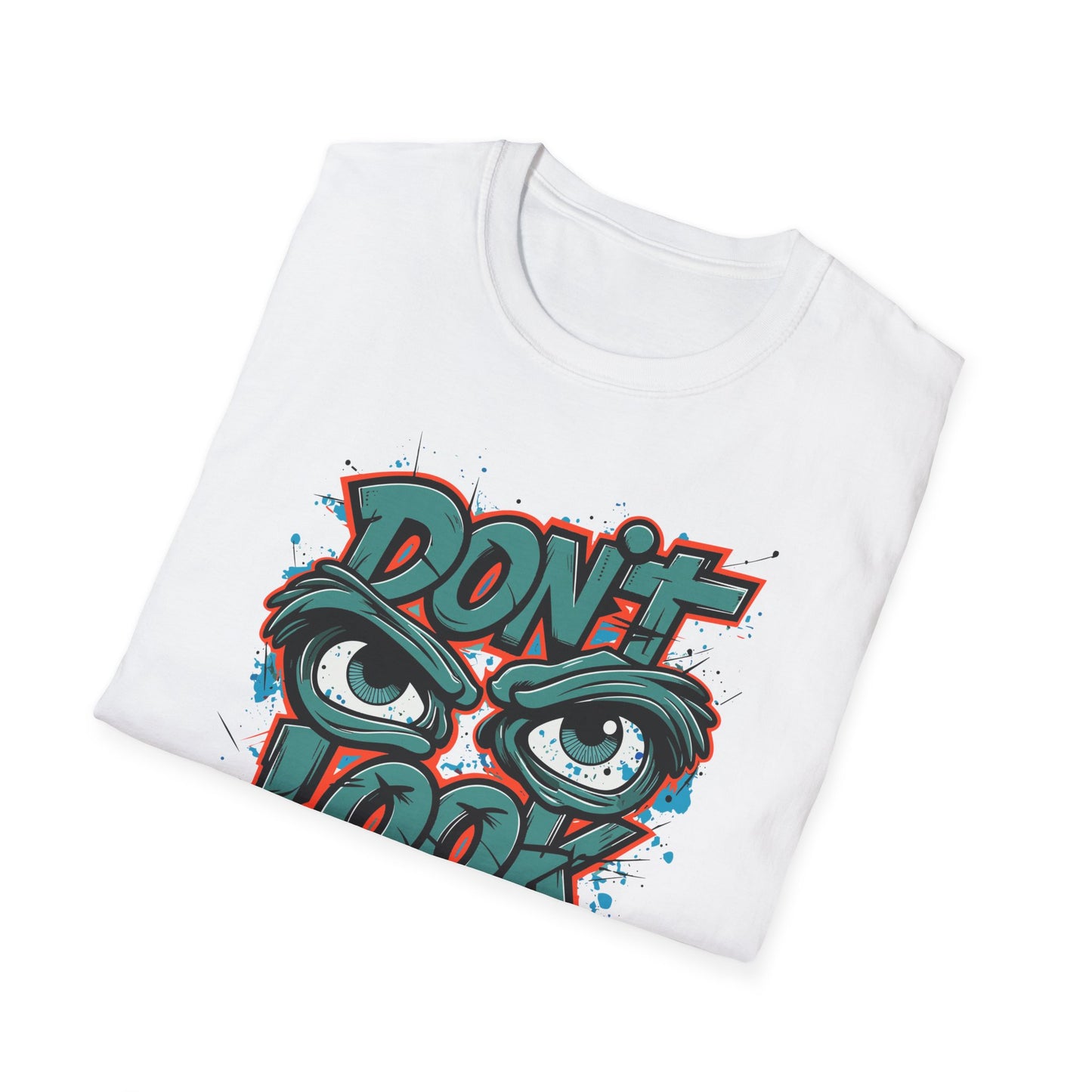 Motivational Graphic Tee, Don't Look Back Shirt, Casual Wear, Unisex T-Shirt, Gift Idea, Everyday Fashion