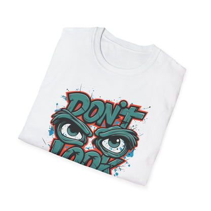 Motivational Graphic Tee, Don't Look Back Shirt, Casual Wear, Unisex T-Shirt, Gift Idea, Everyday Fashion