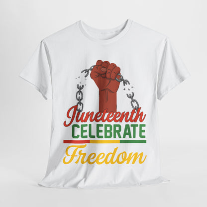 Juneteenth Freedom Tee, Celebrate Freedom Shirt, Unisex Cotton T-Shirt, Black History Month Apparel, Equality and Justice Top