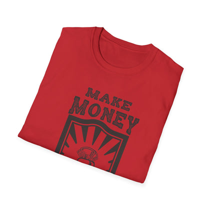 Make Money Unisex Softstyle T-Shirt - Casual Wear for Entrepreneurs