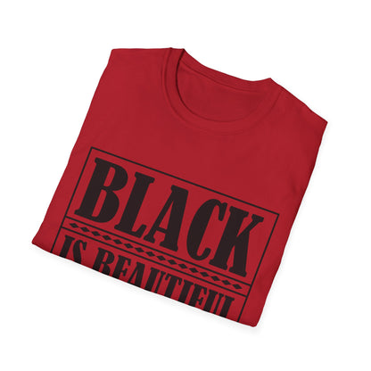 Unisex Softstyle T-Shirt, "Black is Beautiful" Tee, Affirmation Shirt, Everyday Wear, Gift for Activists, Comfort and Style