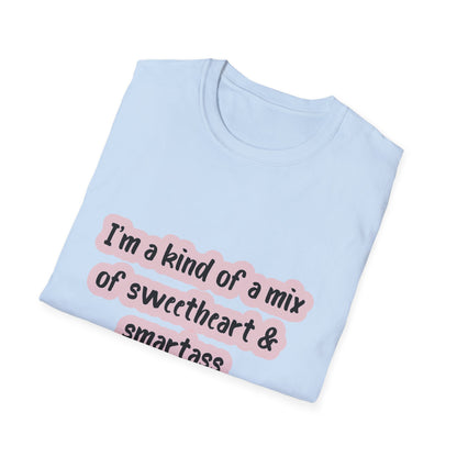 Funny Quote Unisex Softstyle T-Shirt - "I'm a mix of sweetheart & smartass"
