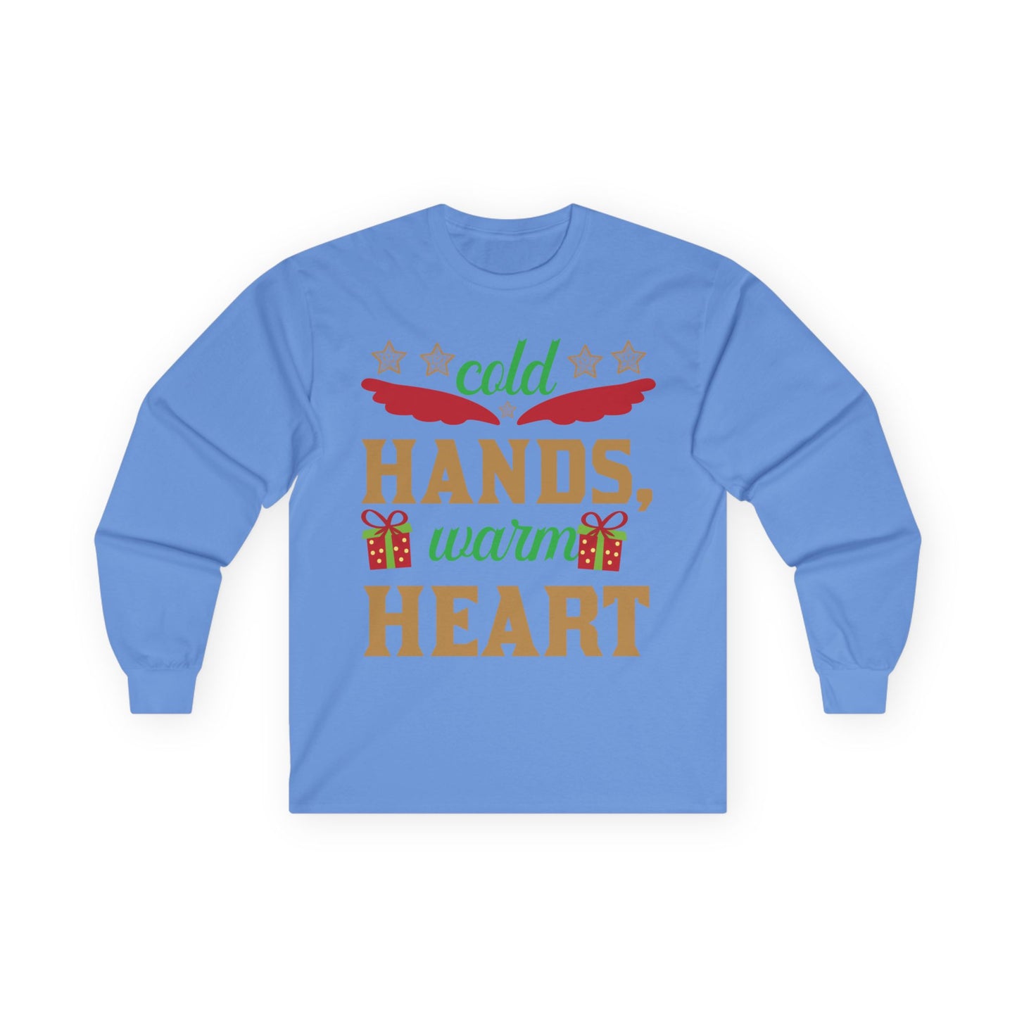 Unisex Long Sleeve Tee - "Cold Hands, Warm Heart" - Cozy Shirt, Holiday Gift, Winter Fashion, Xmas Apparel, Warm Wishes