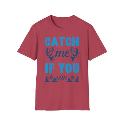 Catch Me If You Can Unisex Softstyle T-Shirt, Funny Tee, Gift for Game Lovers, Casual Wear, Birthday Gift, Graphic T-Shirt