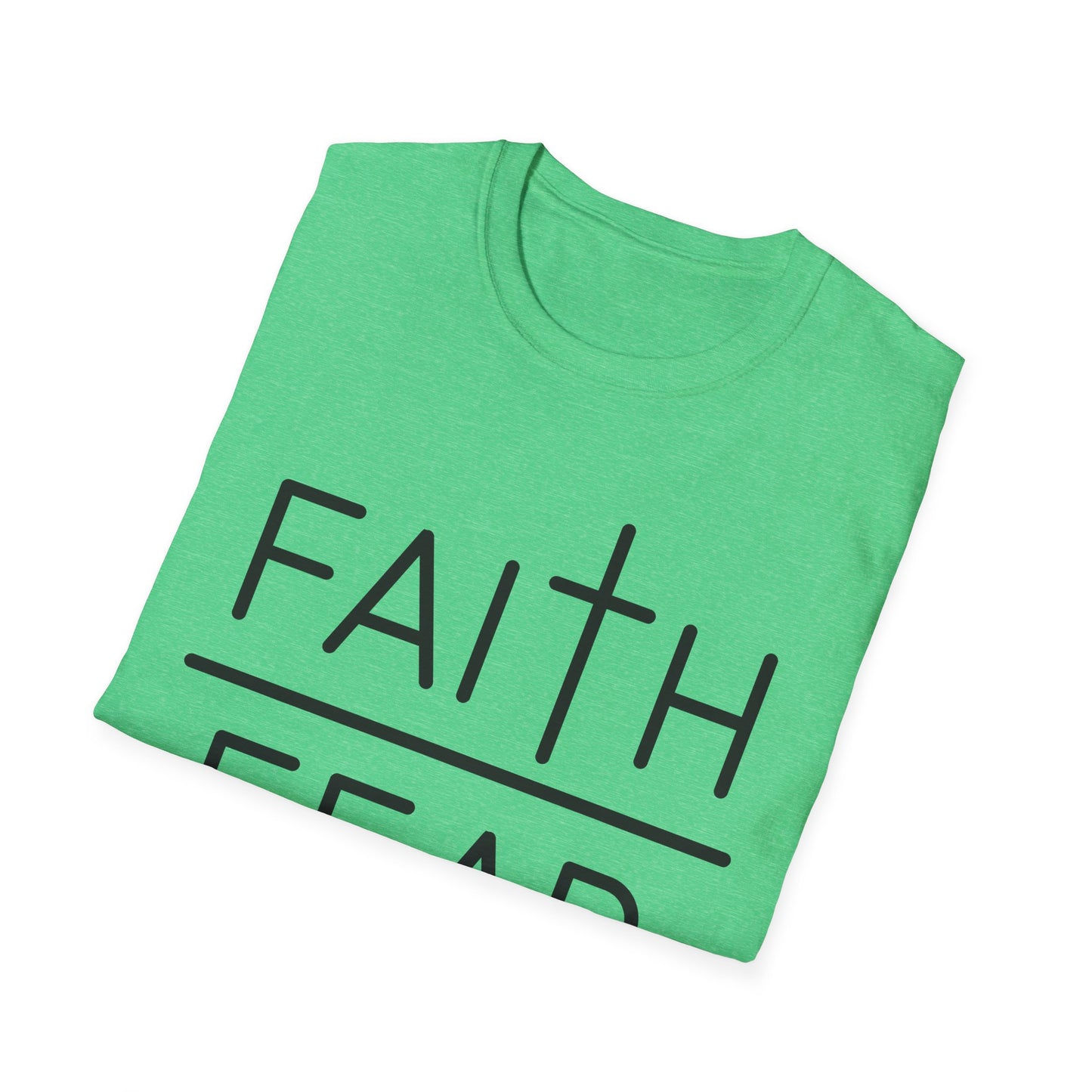 Inspirational Faith Over Fear T-Shirt | Unisex Softstyle Tee