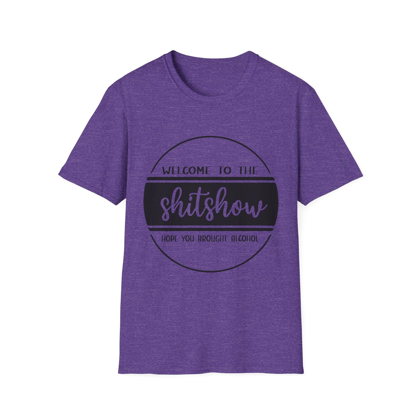 Welcome to the Shitshow Unisex Softstyle T-Shirt - Fun Party Humor Tee
