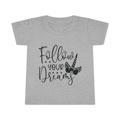 Toddler T-Shirt - Follow Your Dreams Unicorn Tee