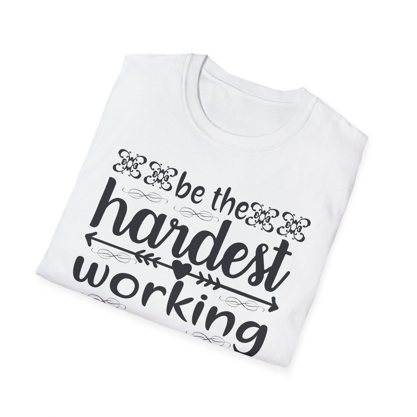 Motivational T-Shirt - Be the Hardest Working Person You Know, Unisex Tee, Gift for Graduates, Inspirational Apparel, Workwear, Casual [...]