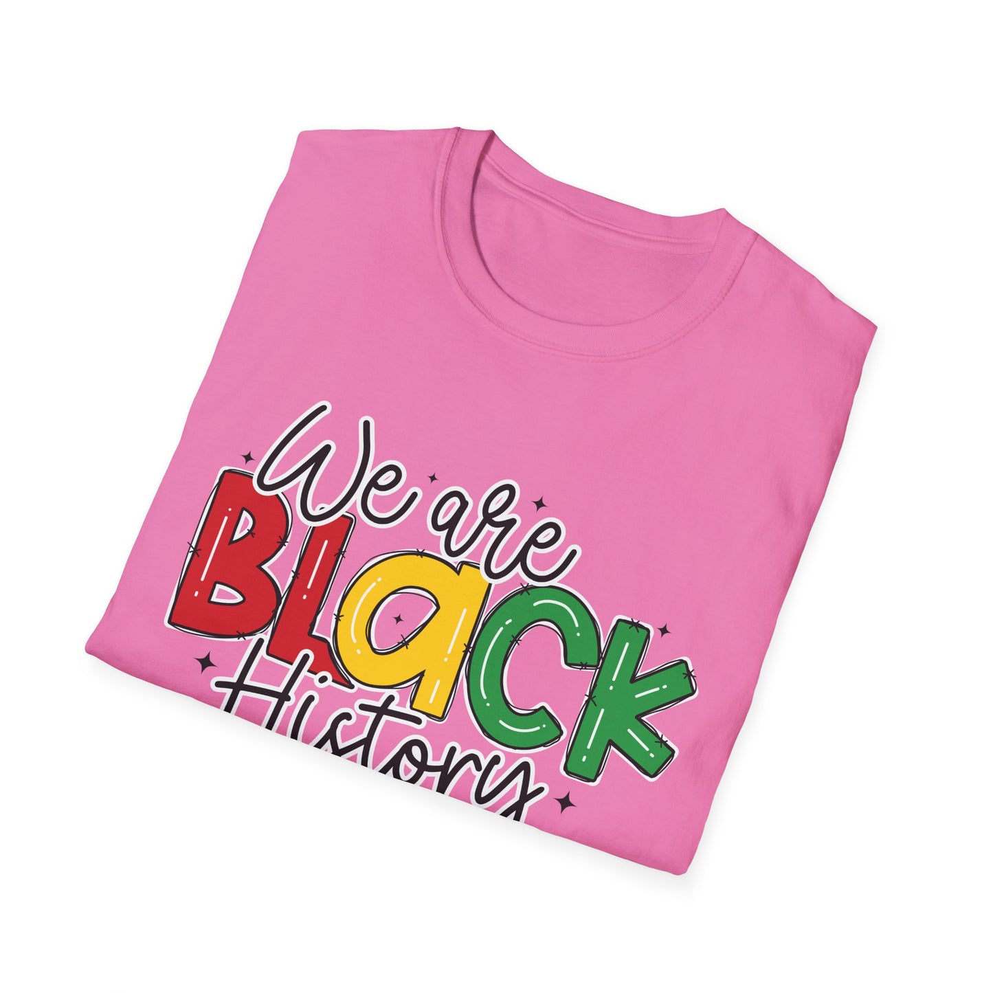 Celebrating Black History Unisex T-Shirt, Inclusive Tee, Heritage Shirt, Cultural Awareness Apparel, Gift for Activists