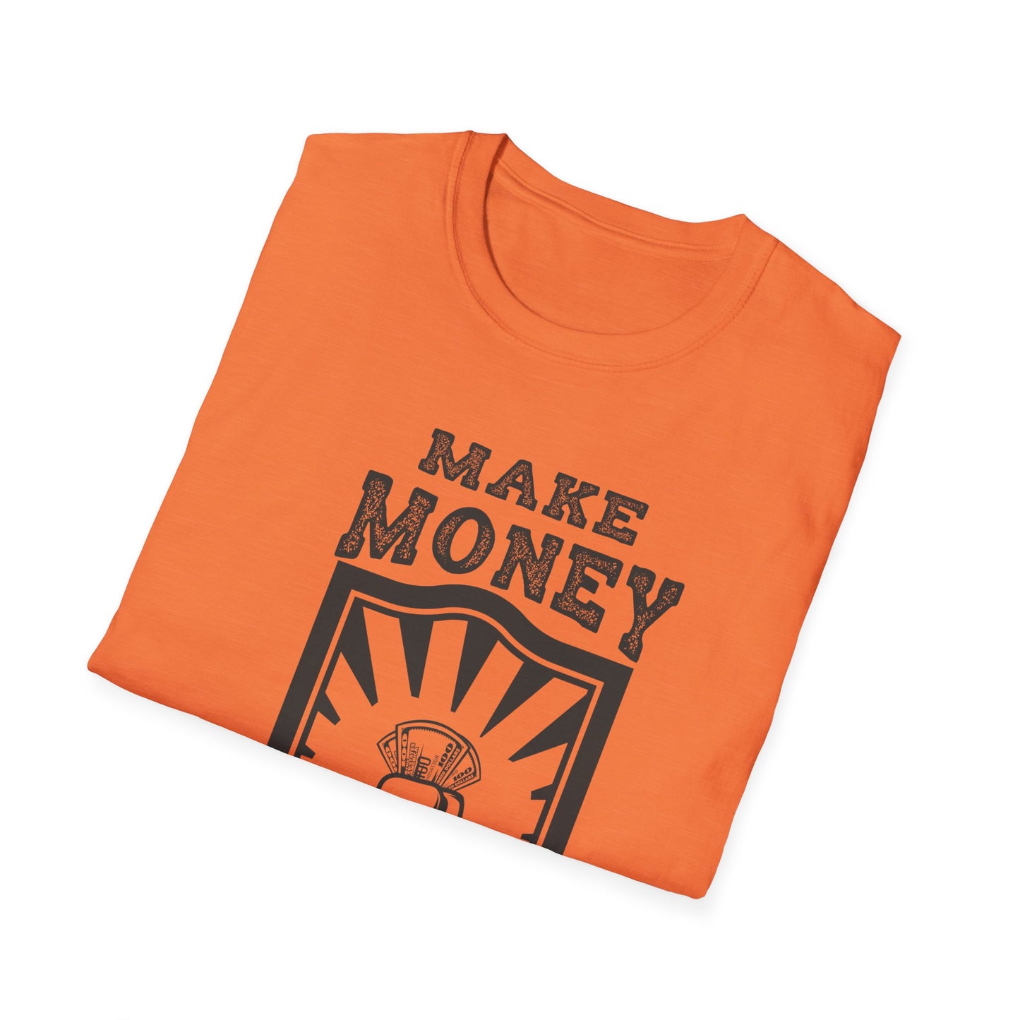 Make Money Unisex Softstyle T-Shirt - Casual Wear for Entrepreneurs