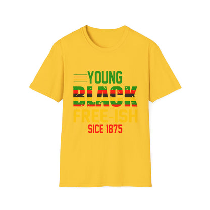Young Black Free-Ish Unisex Softstyle T-Shirt, Celebratory Tee, Cultural Pride Shirt, Equality Apparel, Ideal for Events & Gifts