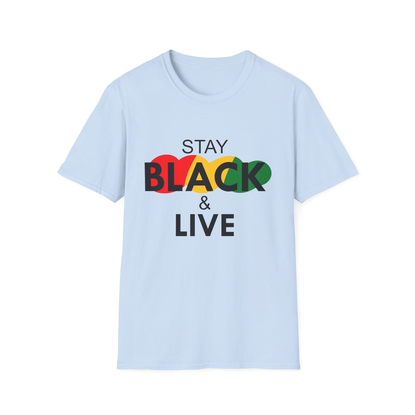 Unisex Softstyle T-Shirt: Stay Black & Live Tee for Activism, Streetwear, Casual Wear, Gifts for Culture Lovers, Statement Shirt